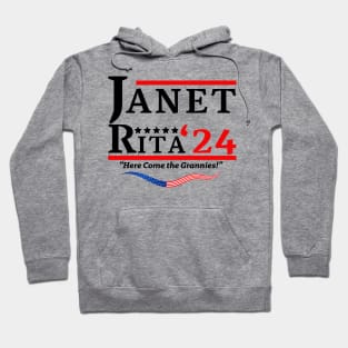 Janet and Rita Bluey Grannies 24 For President Hoodie